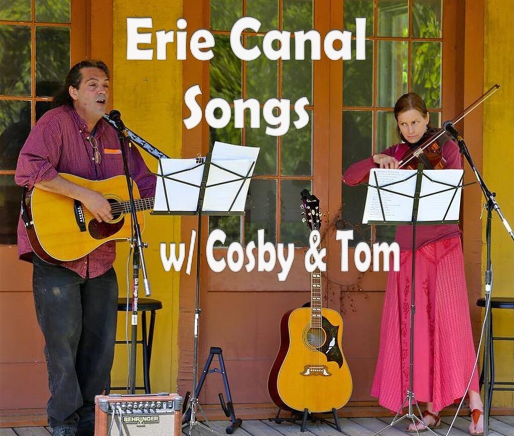 Erie Canal Songs with Cosby & Tom - Montgomery County